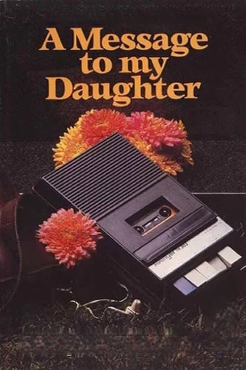 Message to My Daughter photo