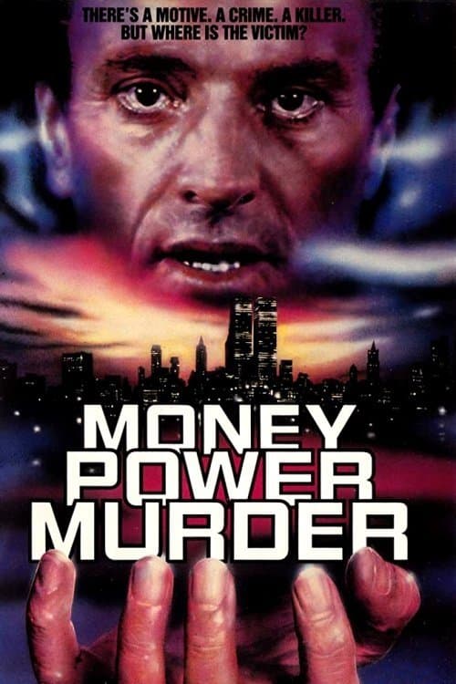 Money, Power, Murder. photo
