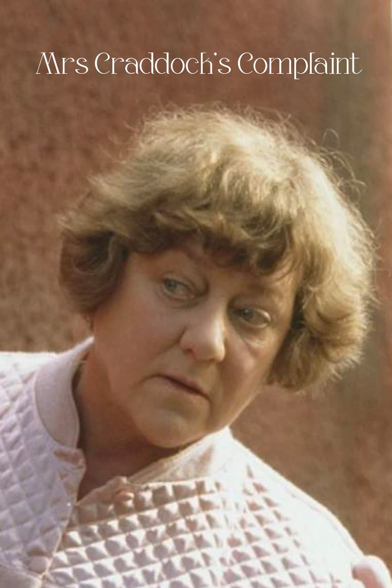 Mrs Craddock's Complaint photo