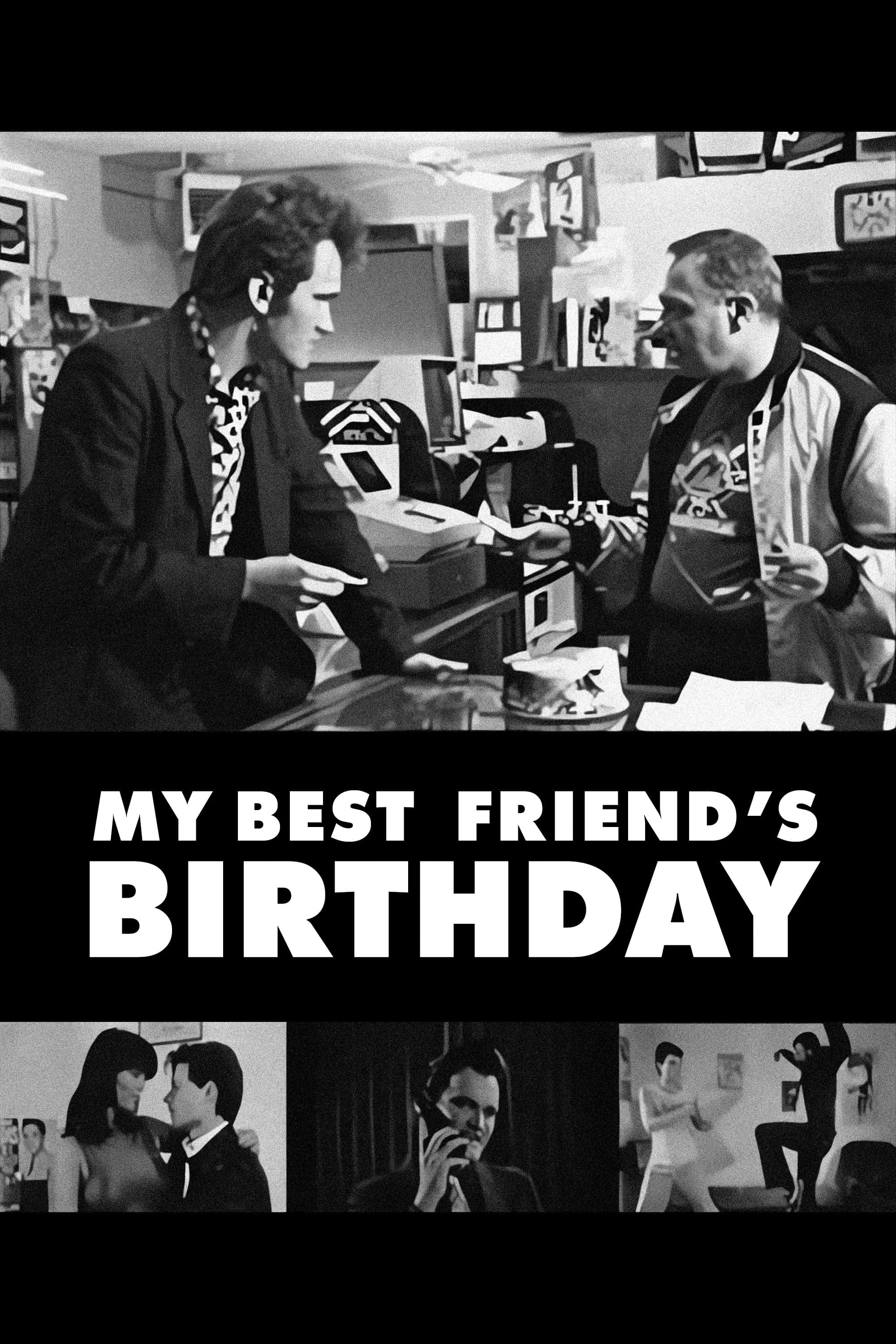 My Best Friend's Birthday photo
