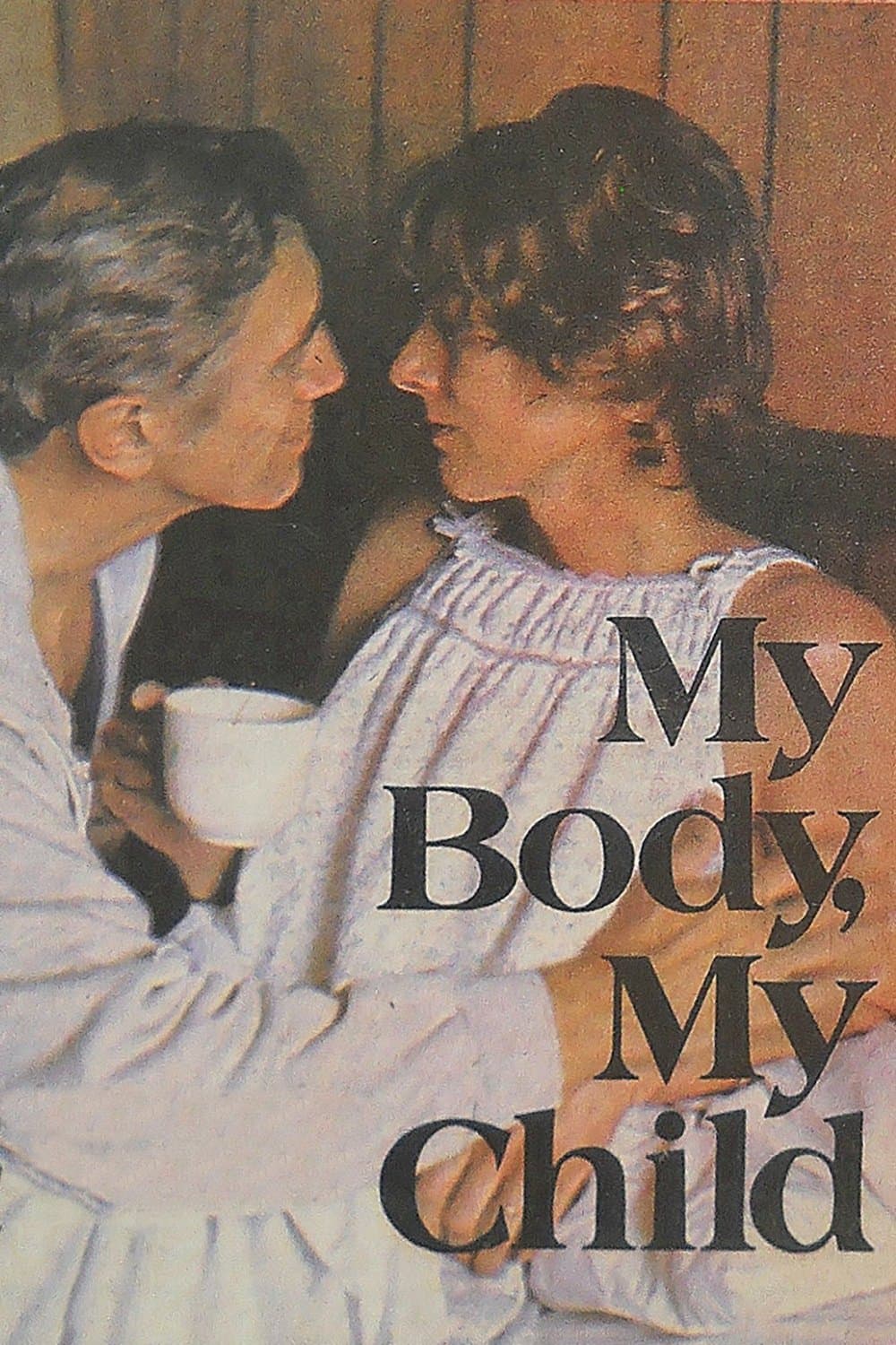 My Body, My Child photo
