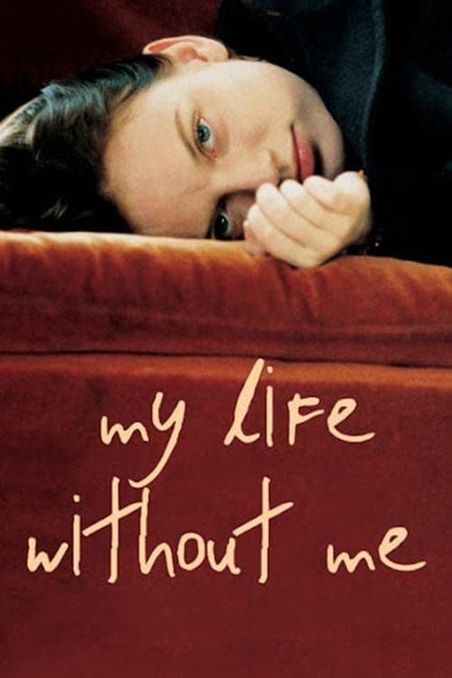 My Life Without Me photo