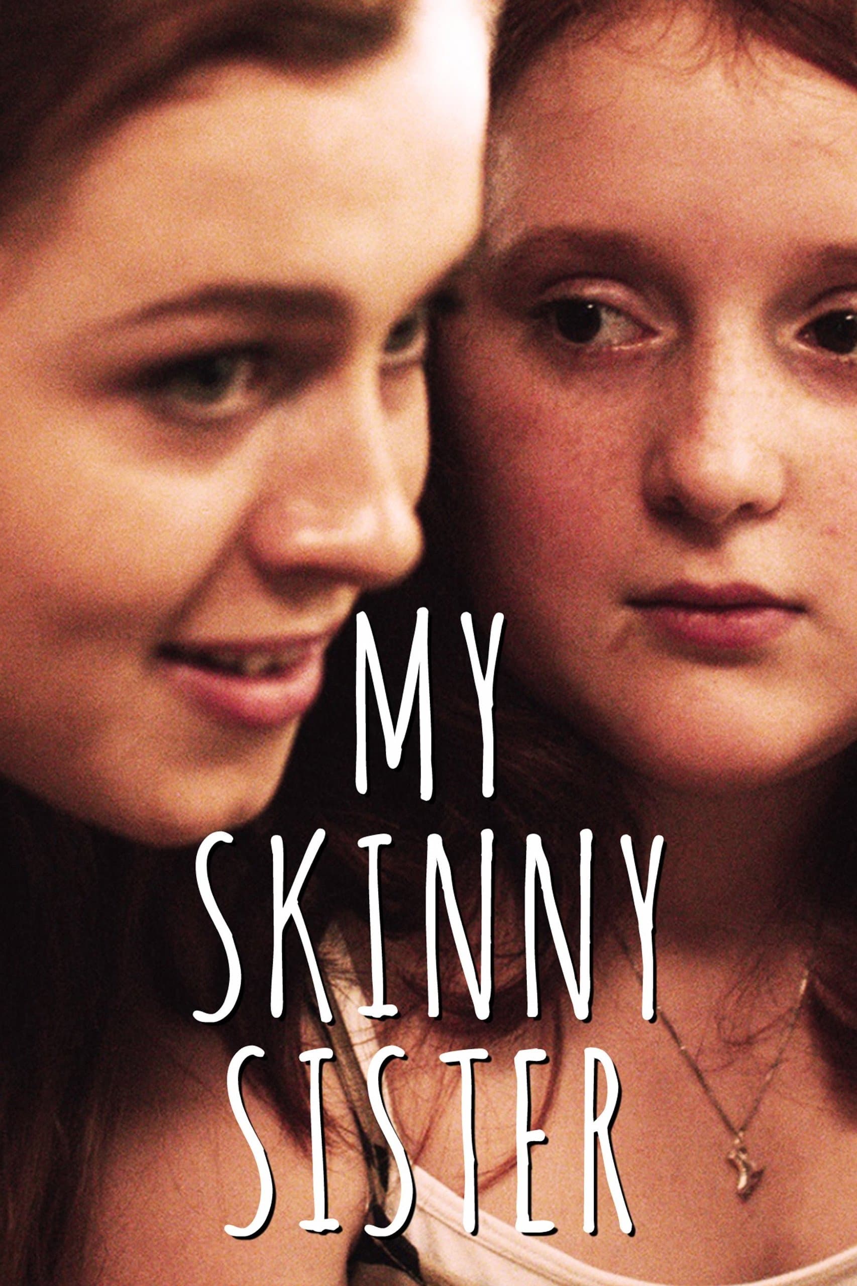 My Skinny Sister photo