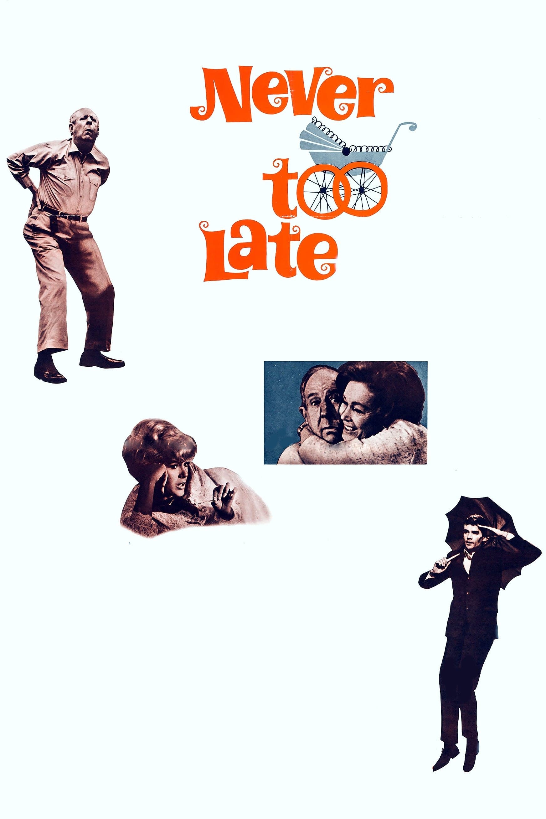 Never Too Late photo