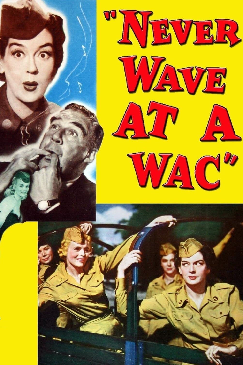 Never Wave at a WAC photo