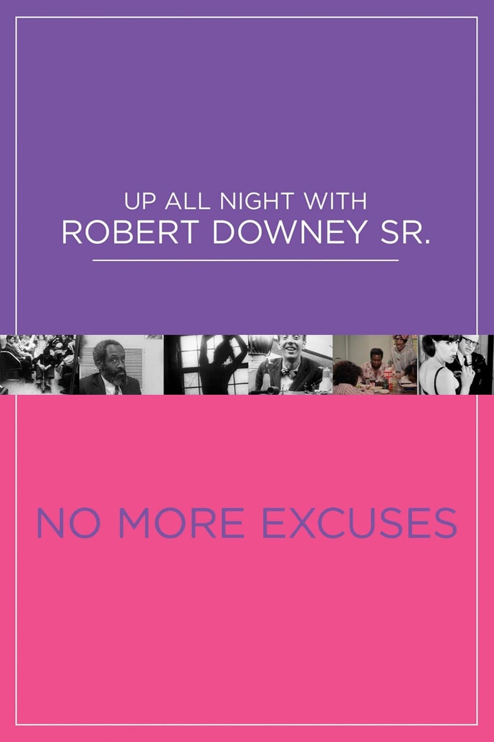 No More Excuses photo