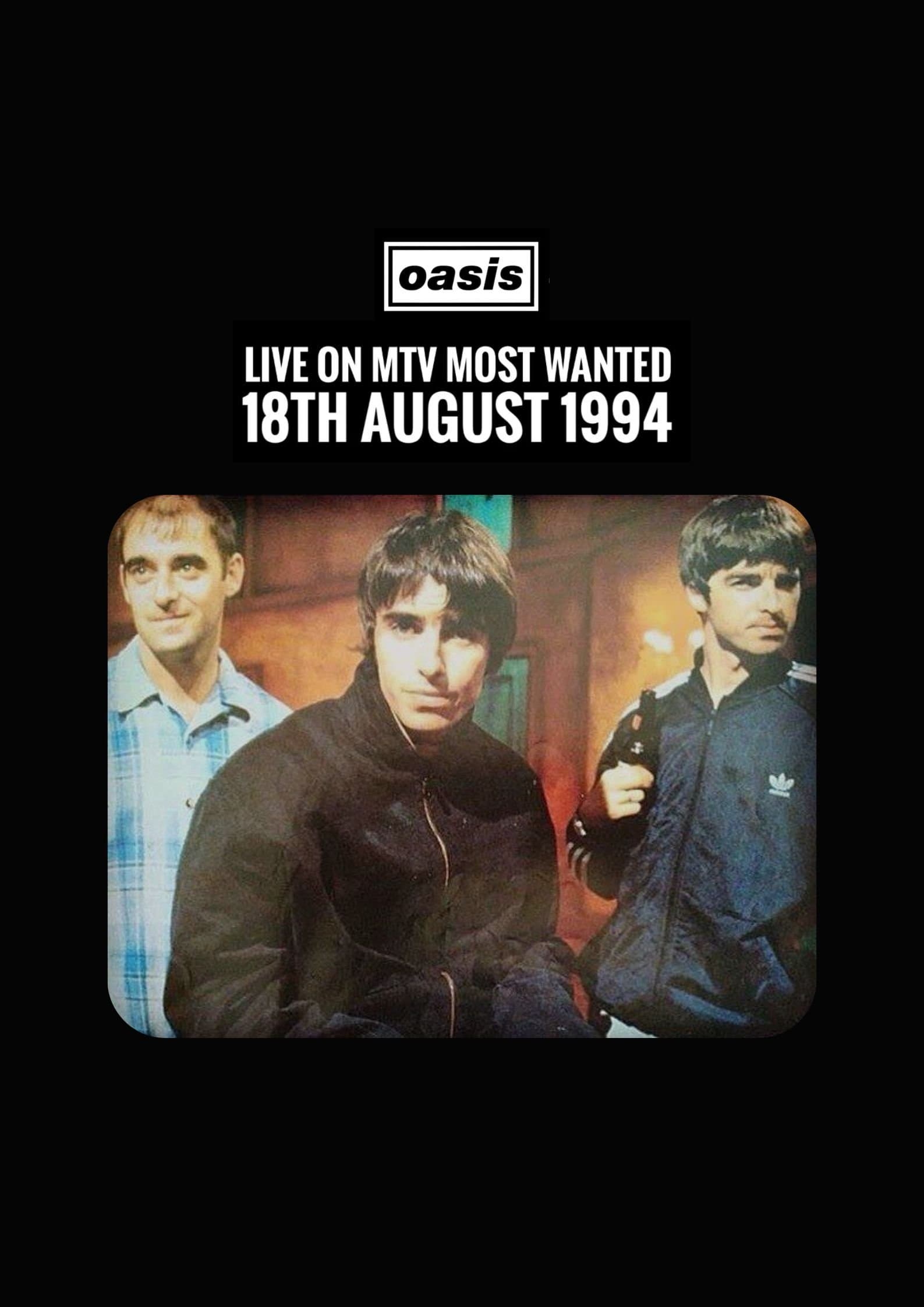 Oasis: MTV's Most Wanted photo