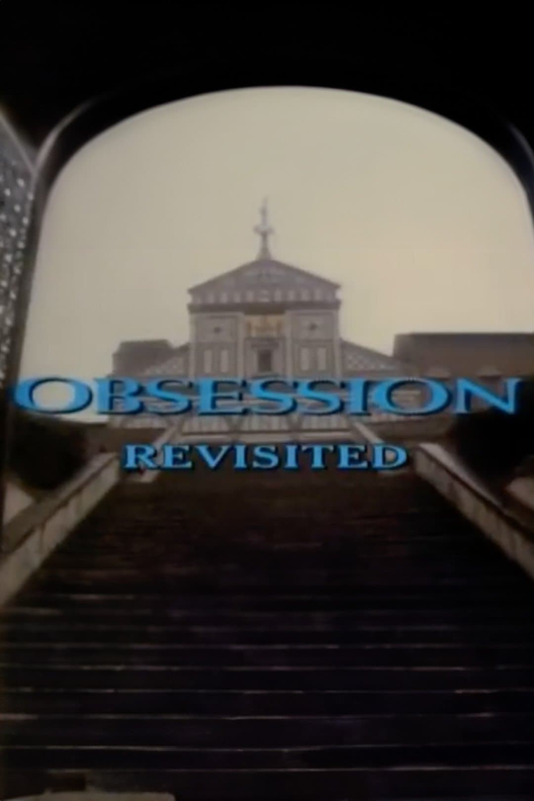 'Obsession' Revisited photo