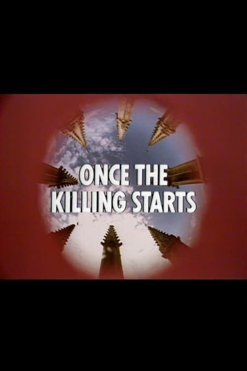 Once the Killing Starts photo