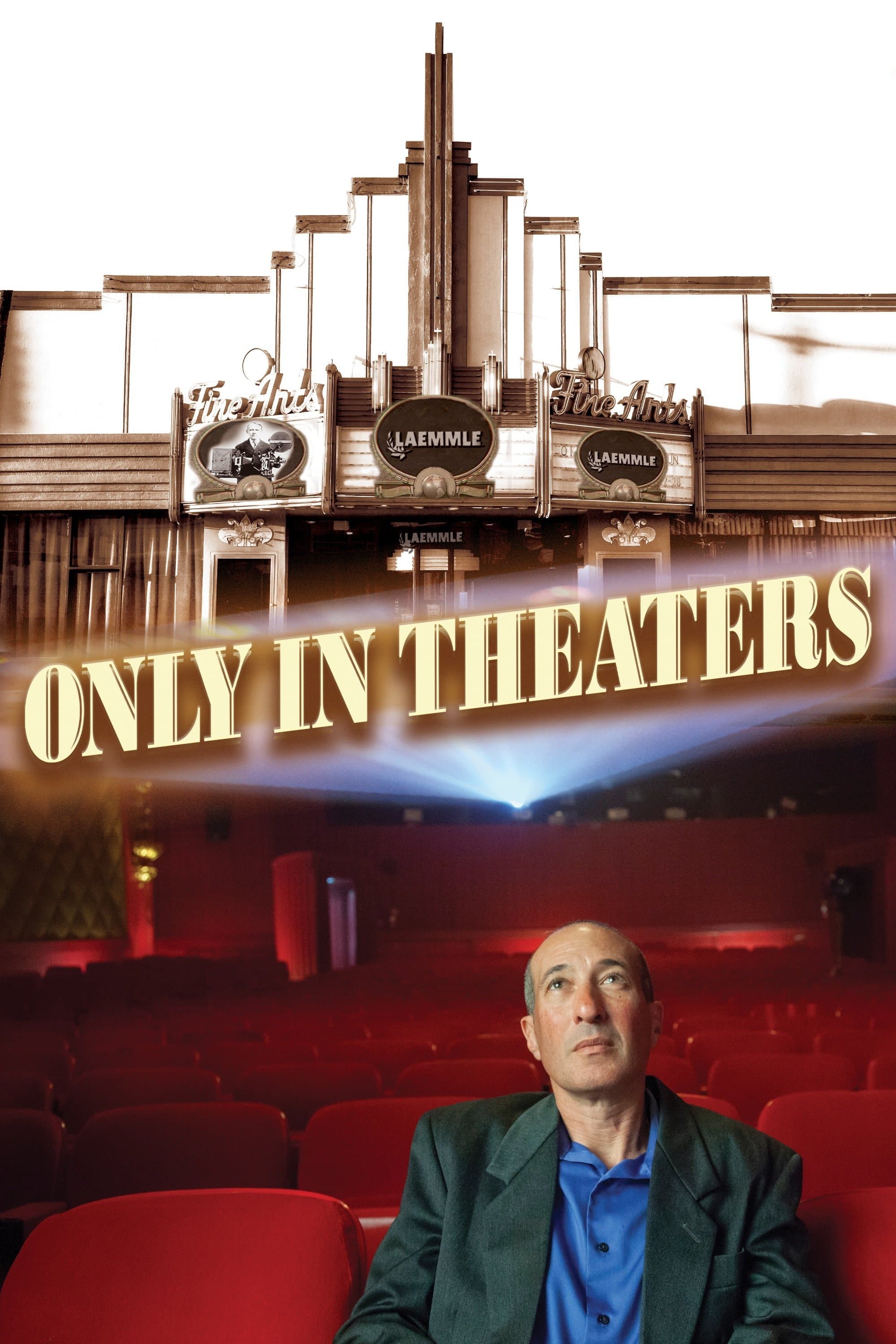 Only in Theaters photo