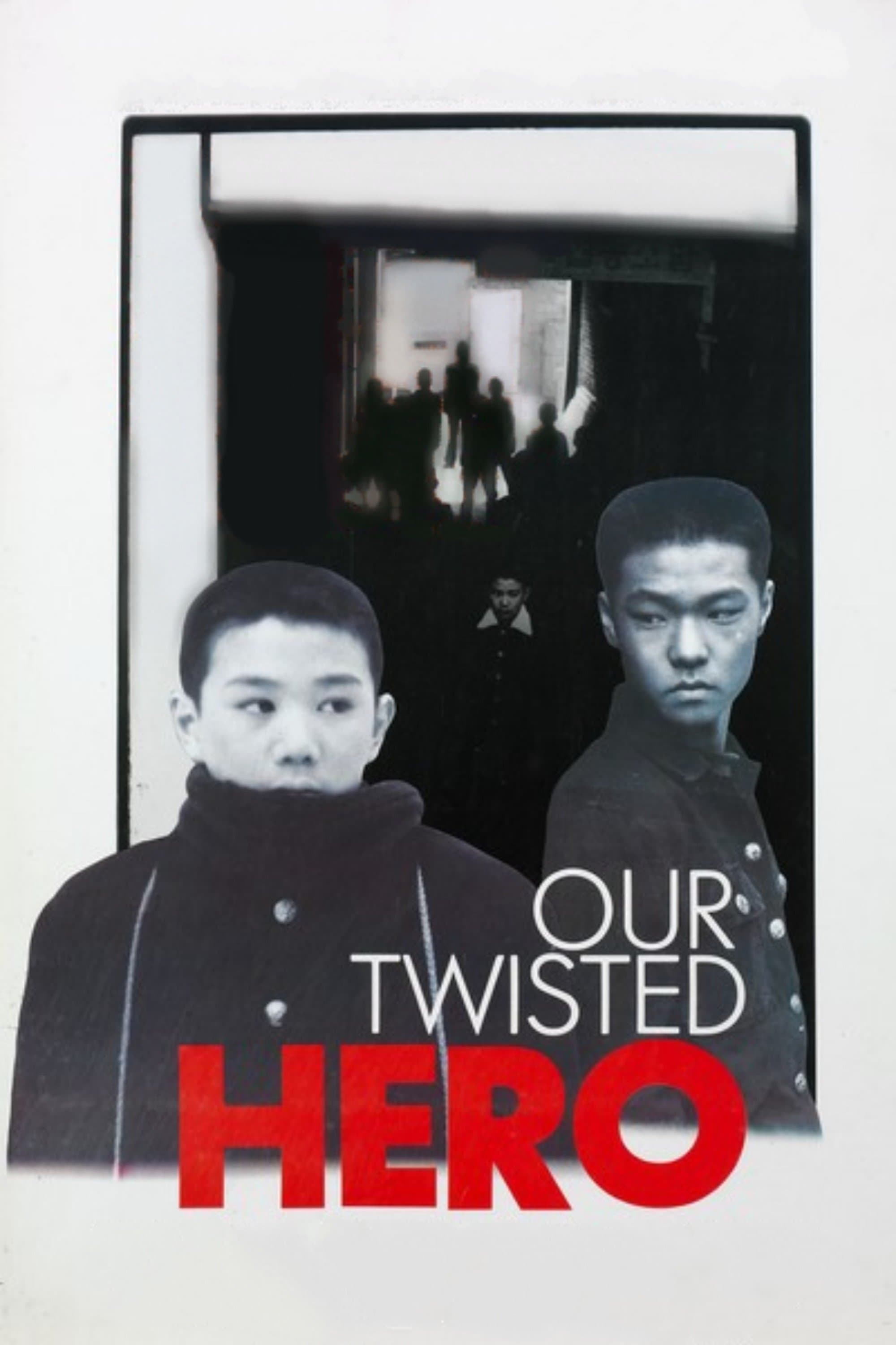 Our Twisted Hero photo
