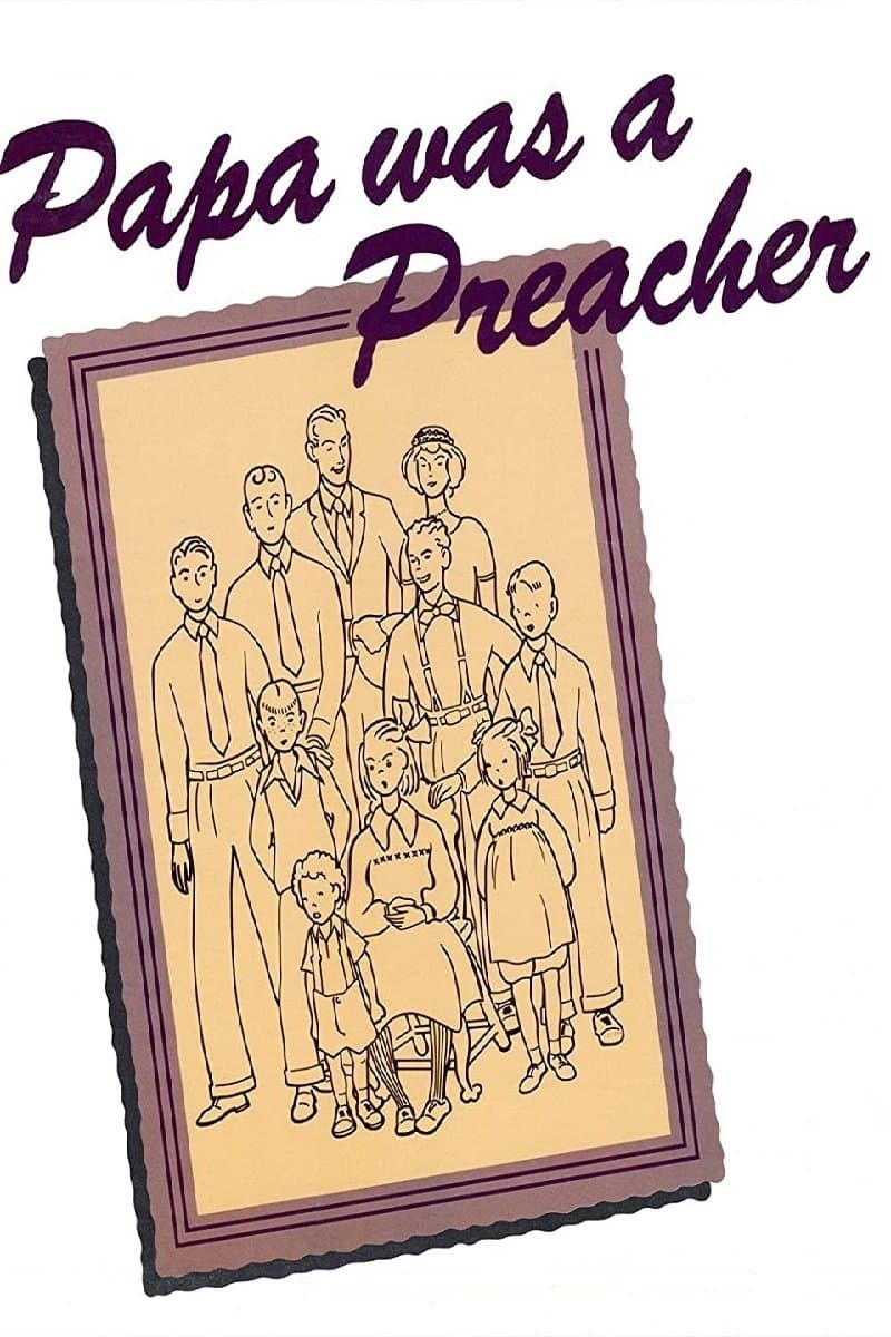 Papa Was a Preacher photo