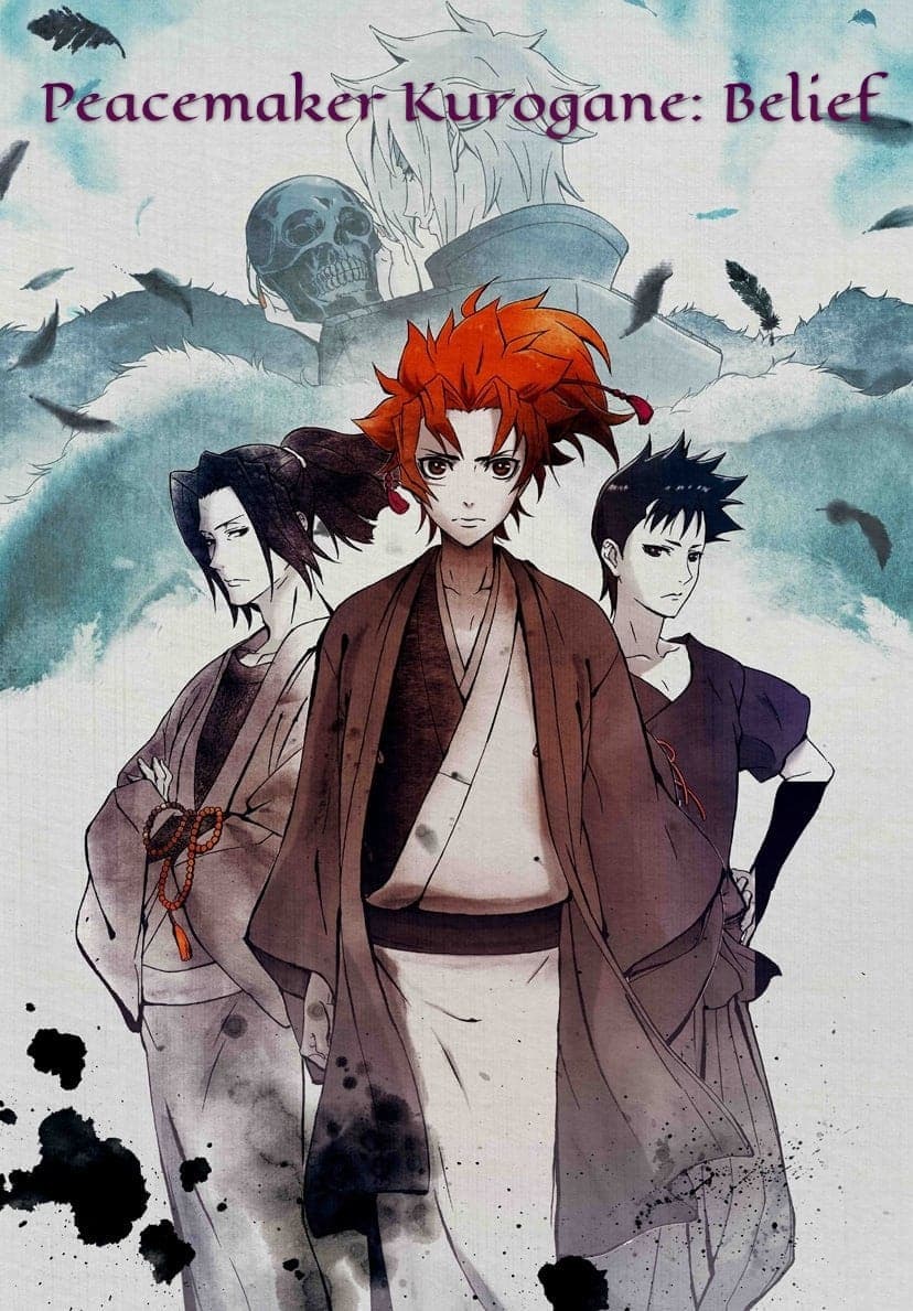 Peacemaker Kurogane: Belief photo