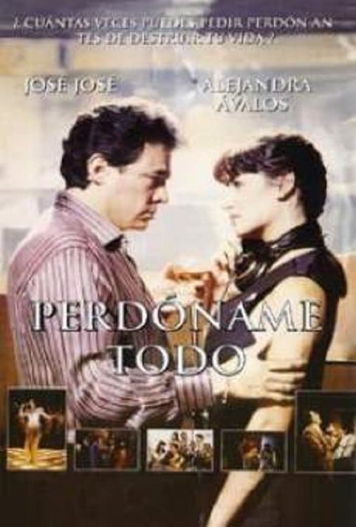 Perdóname Todo photo