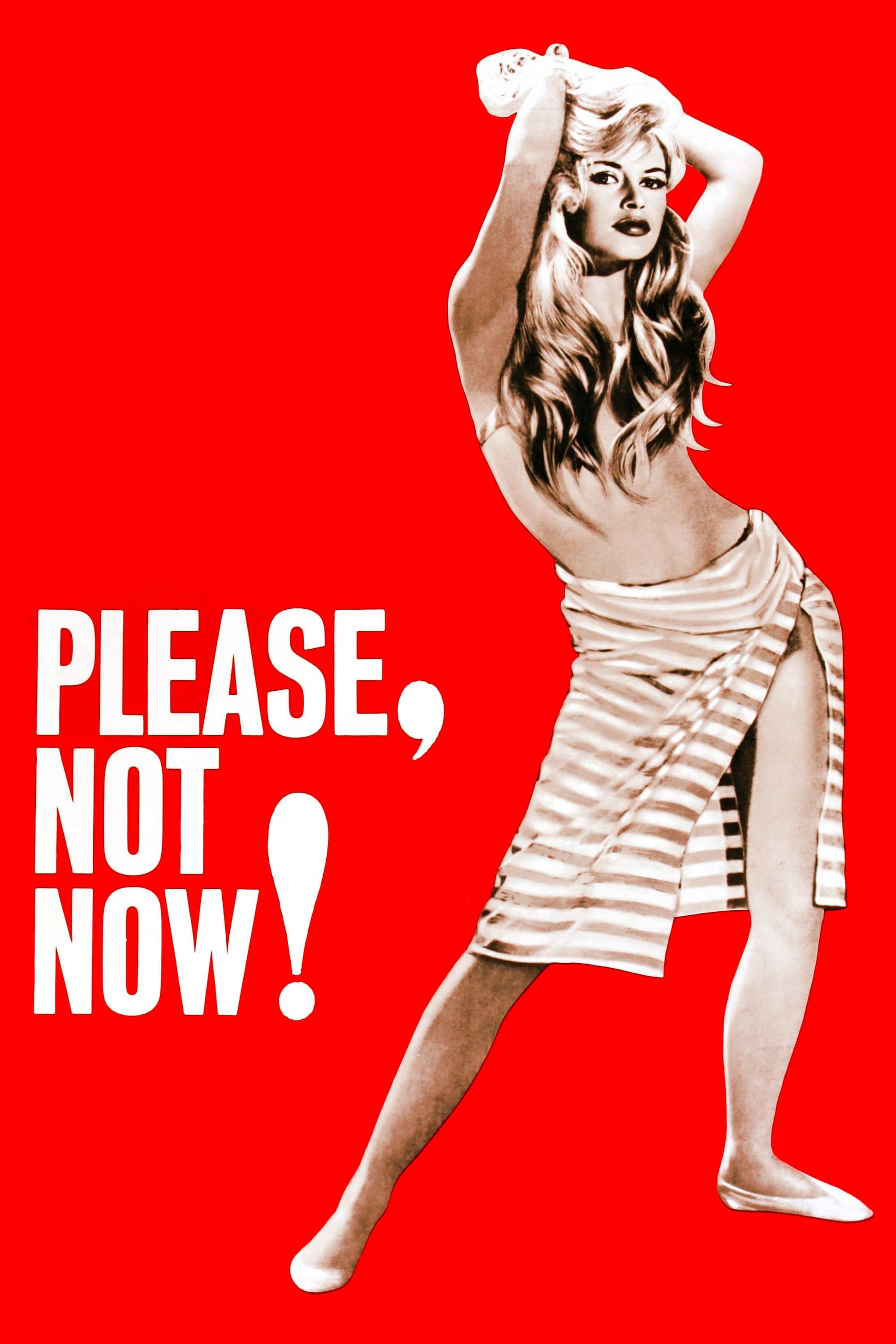 Please, Not Now! photo