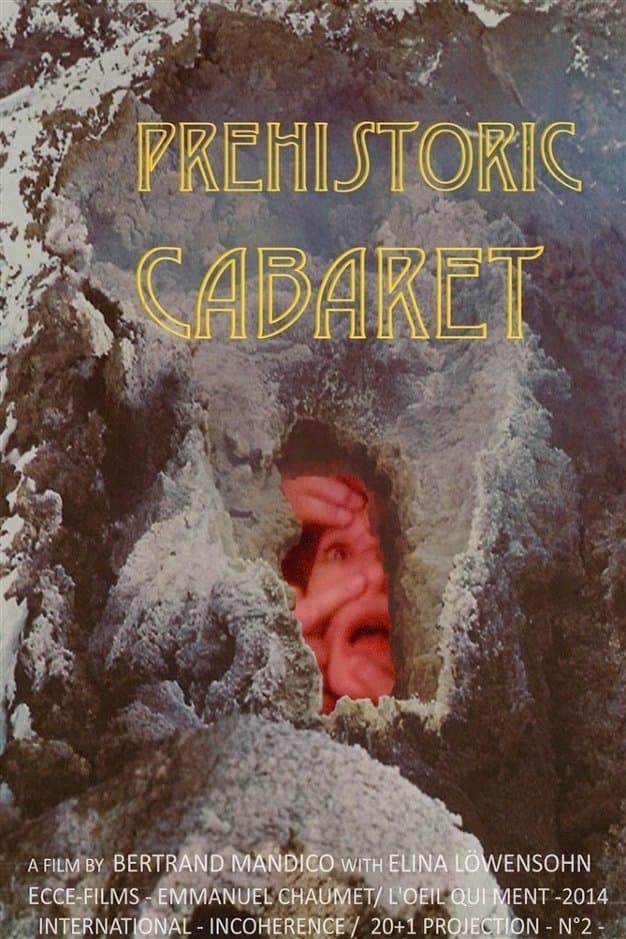 Préhistoric Cabaret photo