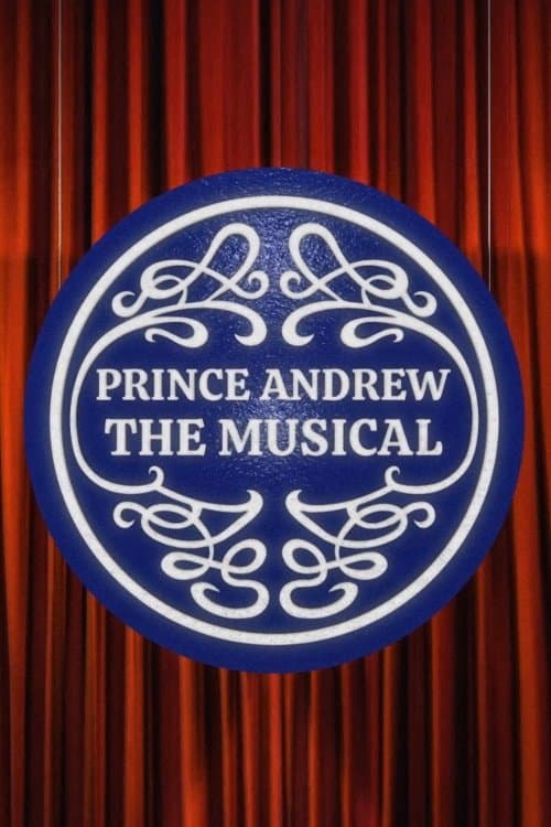 Prince Andrew: The Musical photo