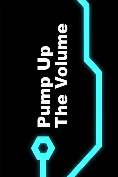 Pump Up the Volume photo