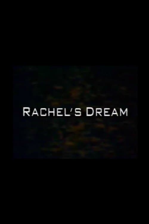 Rachel's Dream photo