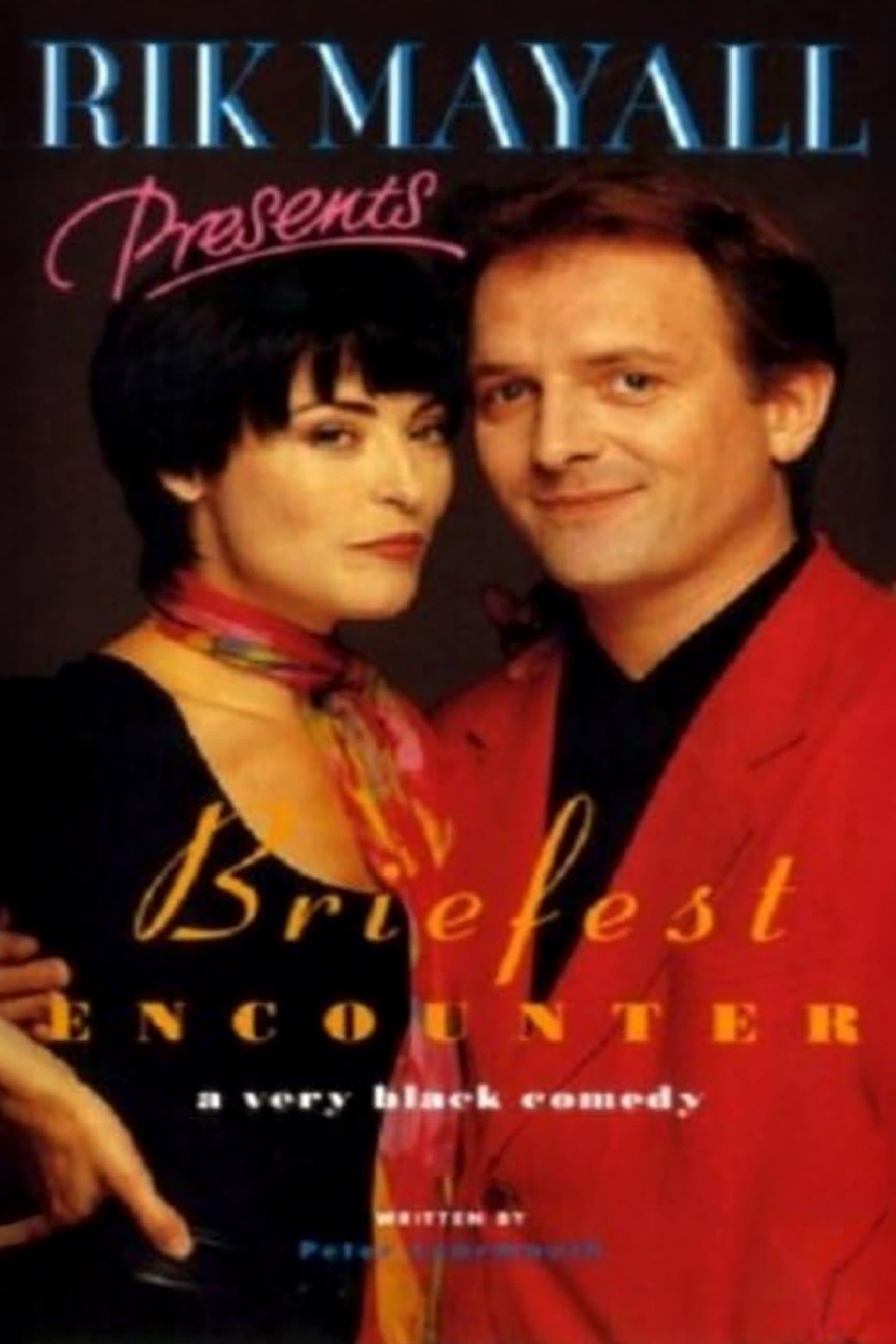 Rik Mayall Presents: Briefest Encounter photo