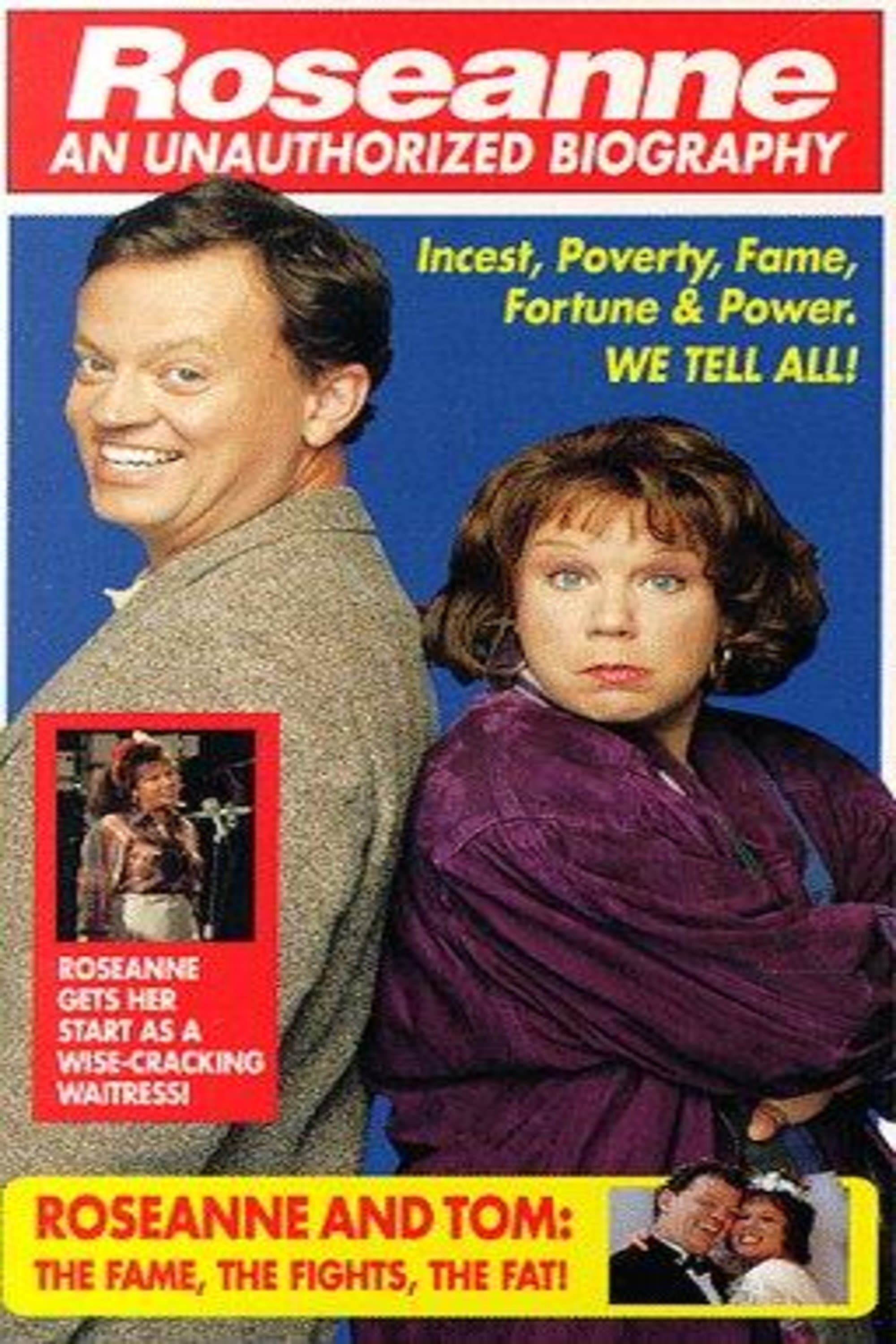 Roseanne: An Unauthorized Biography photo