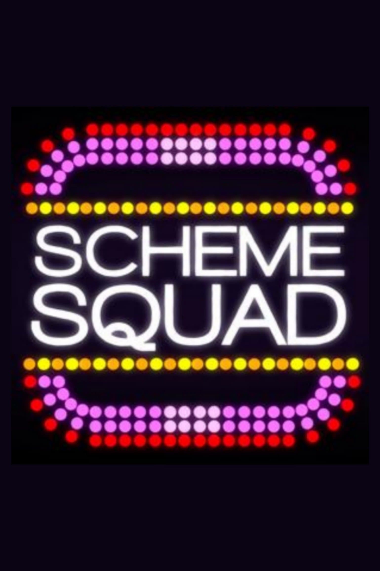 Scheme Squad photo