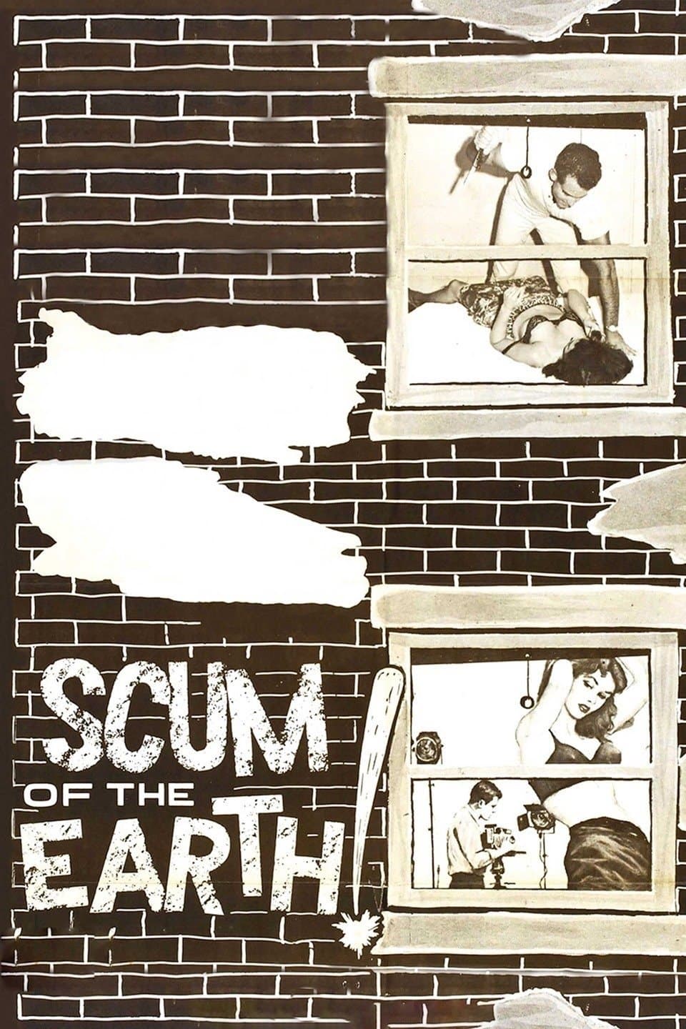 Scum of the Earth! photo
