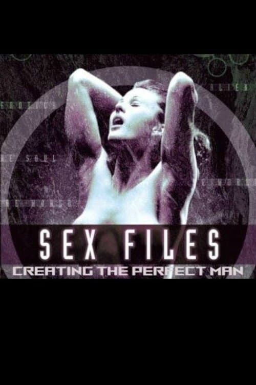 Sex Files: Creating the Perfect Man photo
