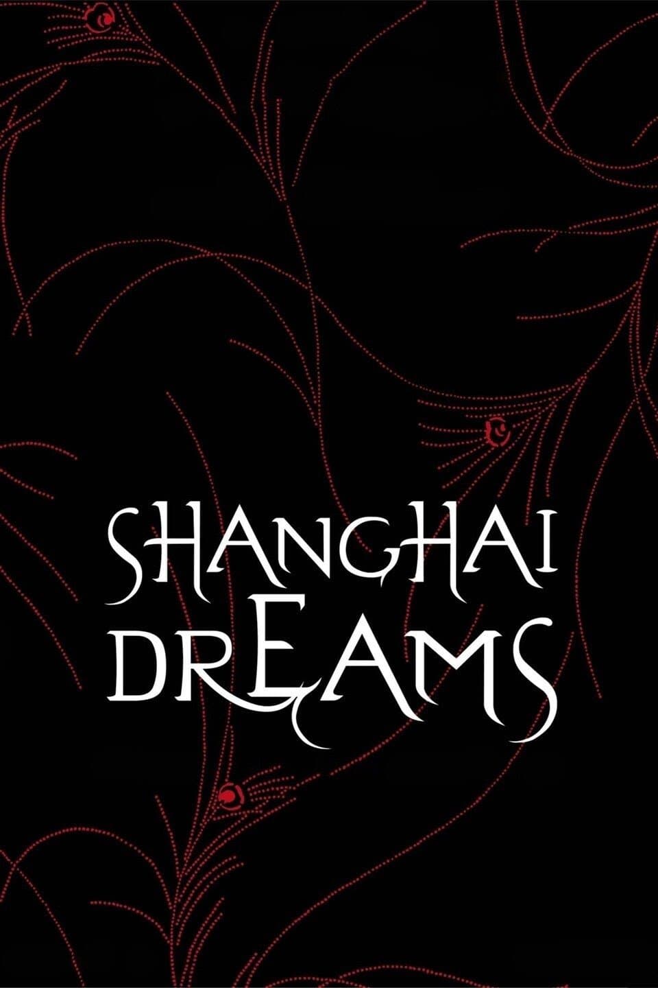Shanghai Dreams photo