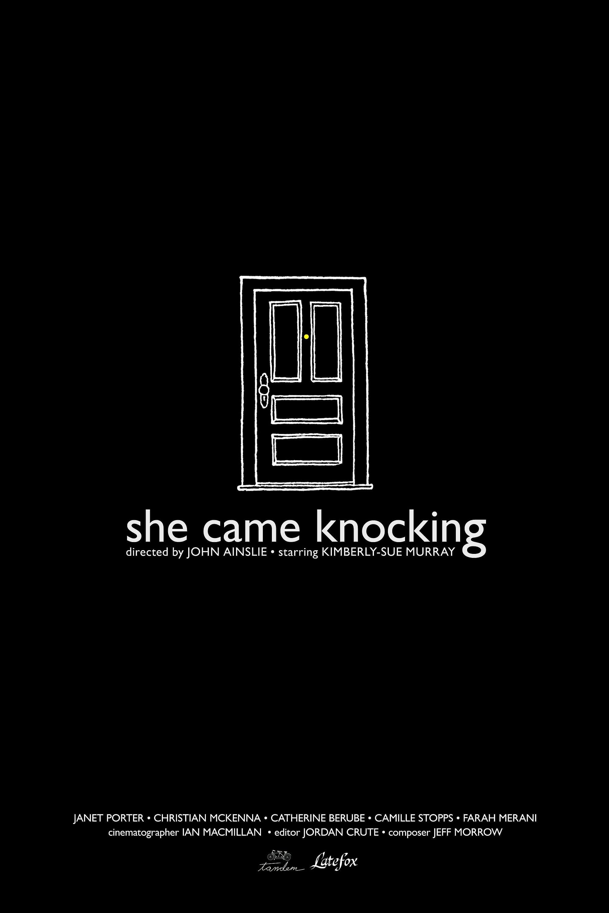 She Came Knocking photo