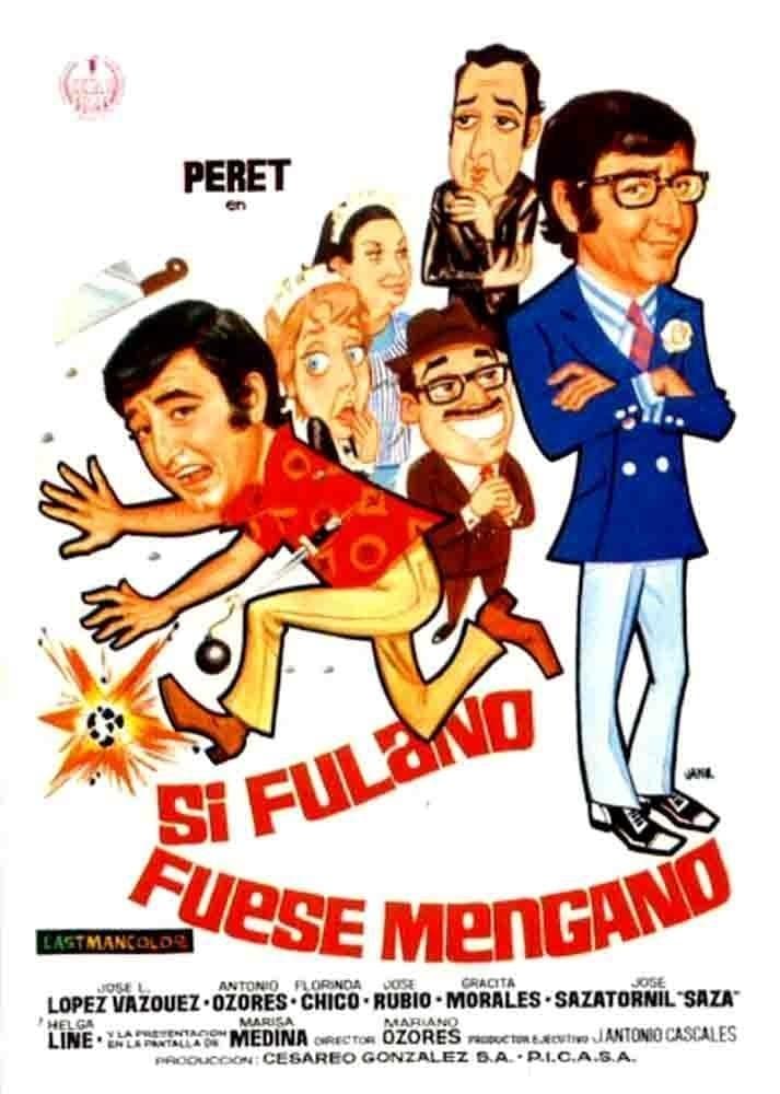 Si Fulano fuese Mengano photo