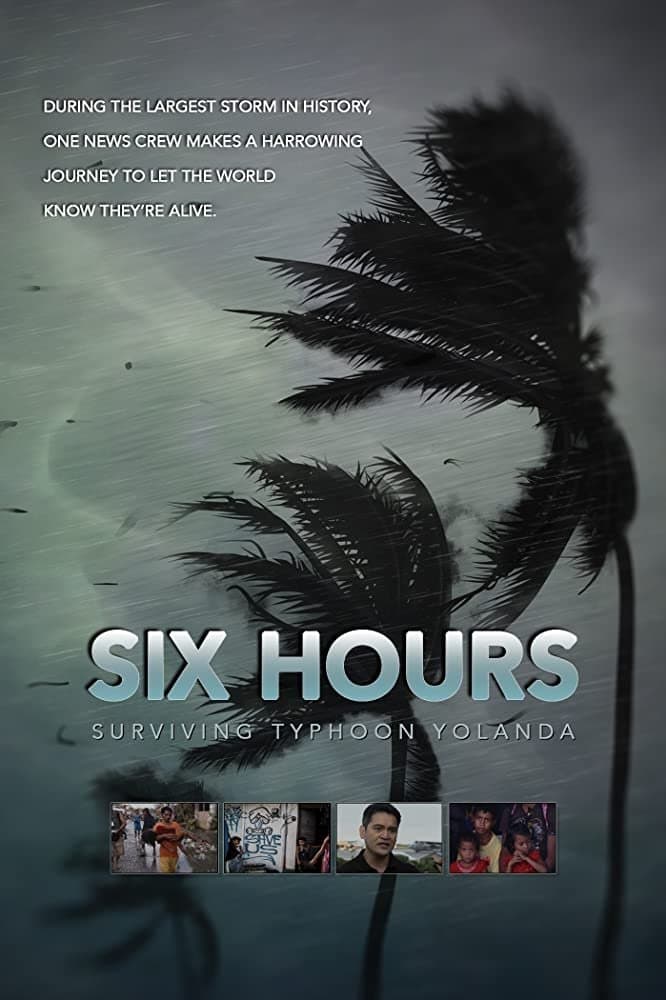 Six Hours: Surviving Typhoon Yolanda photo