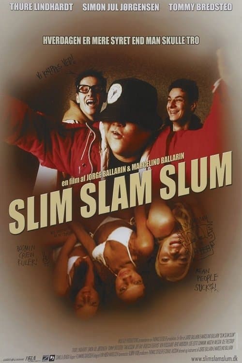 Slim Slam Slum photo