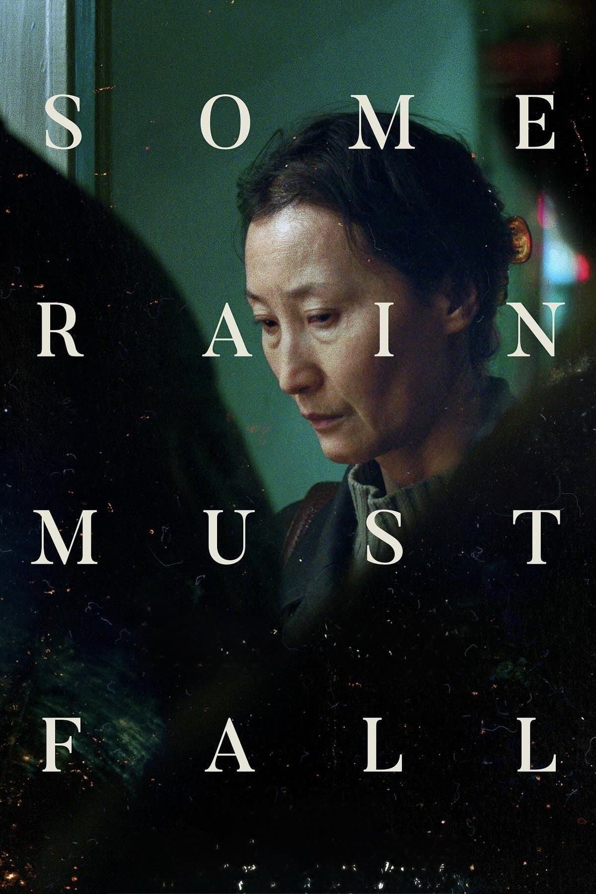 Some Rain Must Fall photo