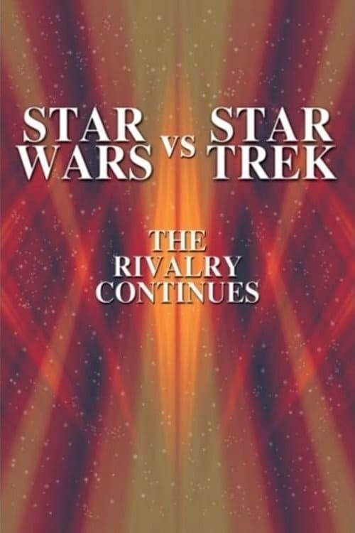 Star Wars vs. Star Trek: The Rivalry Continues photo