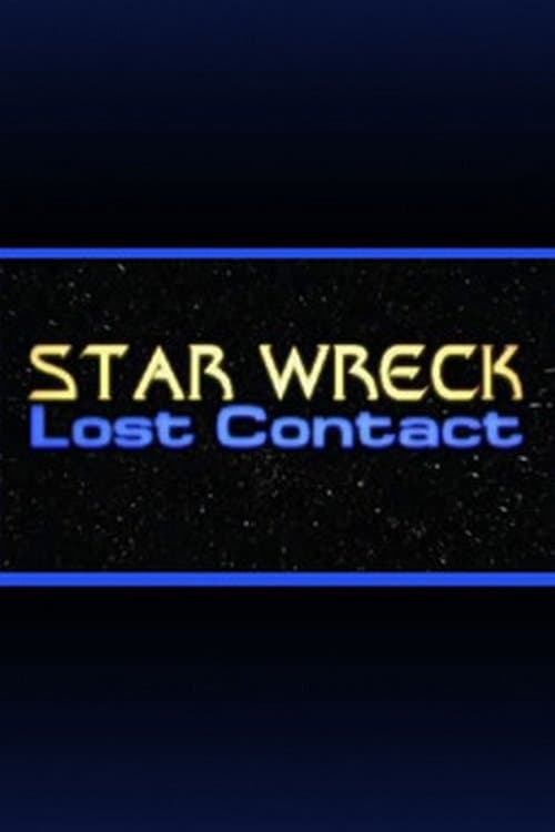 Star Wreck V: Lost Contact photo