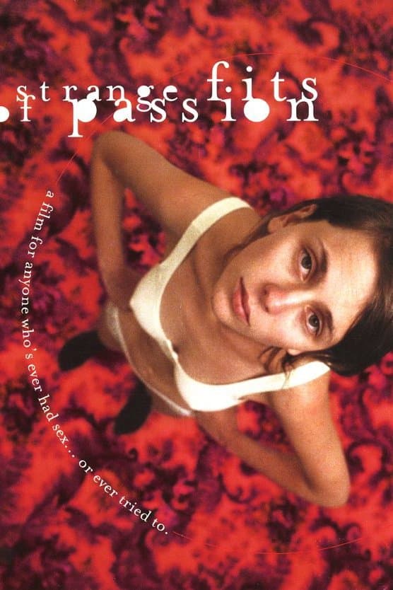 Strange Fits of Passion photo