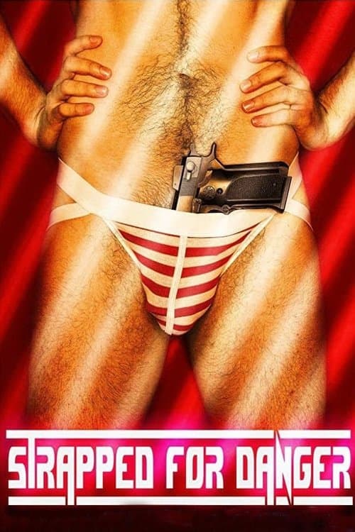 Strapped for Danger photo