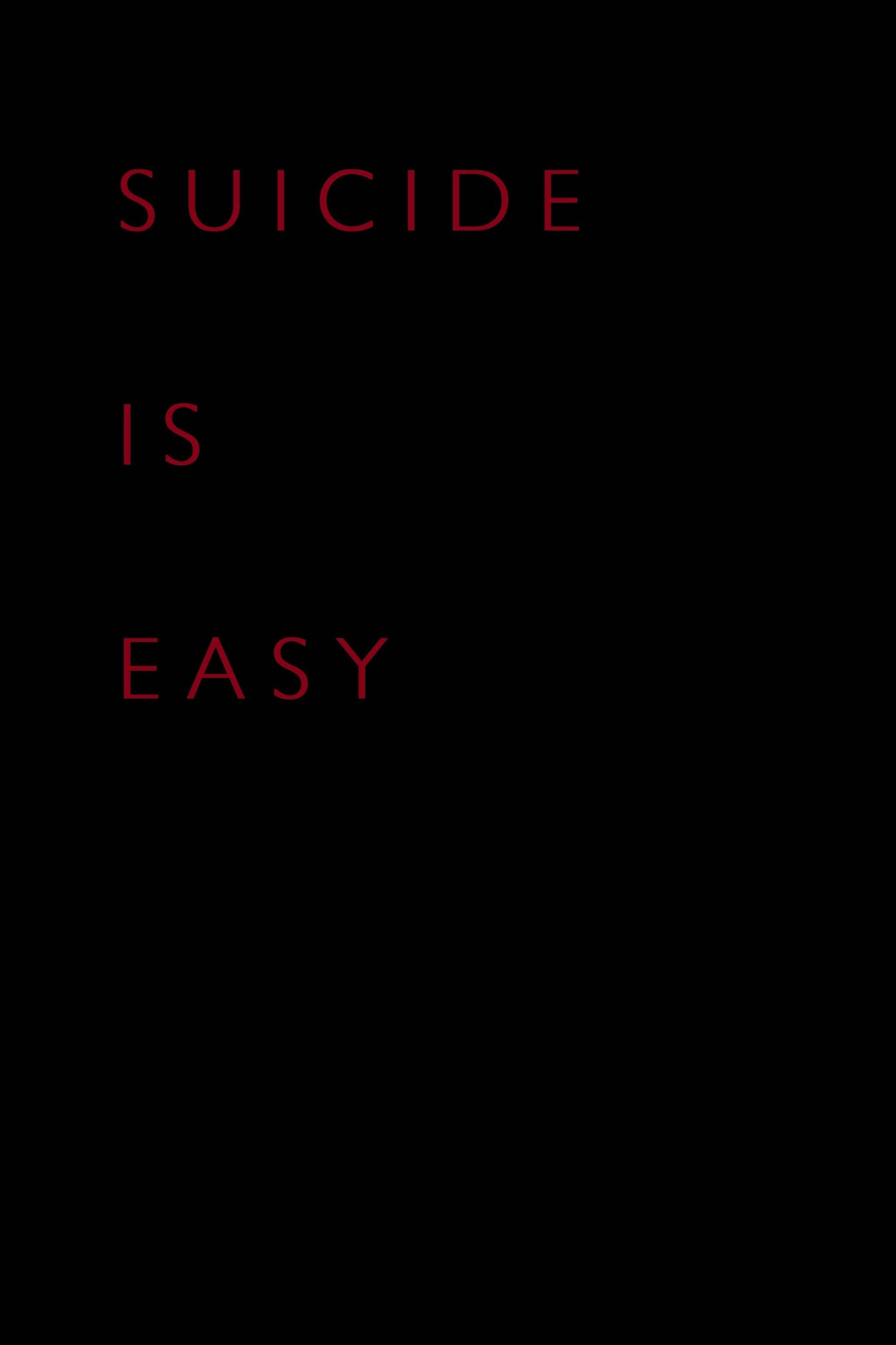 Suicide Is Easy photo