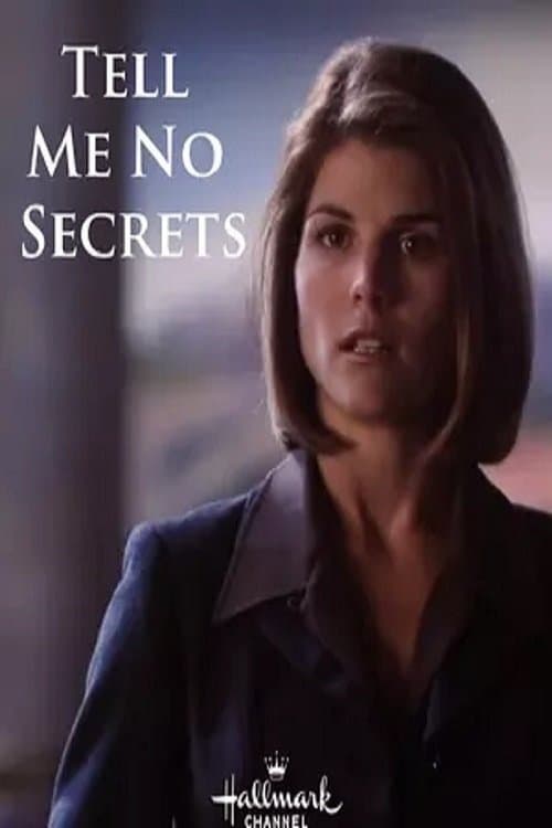 Tell Me No Secrets photo