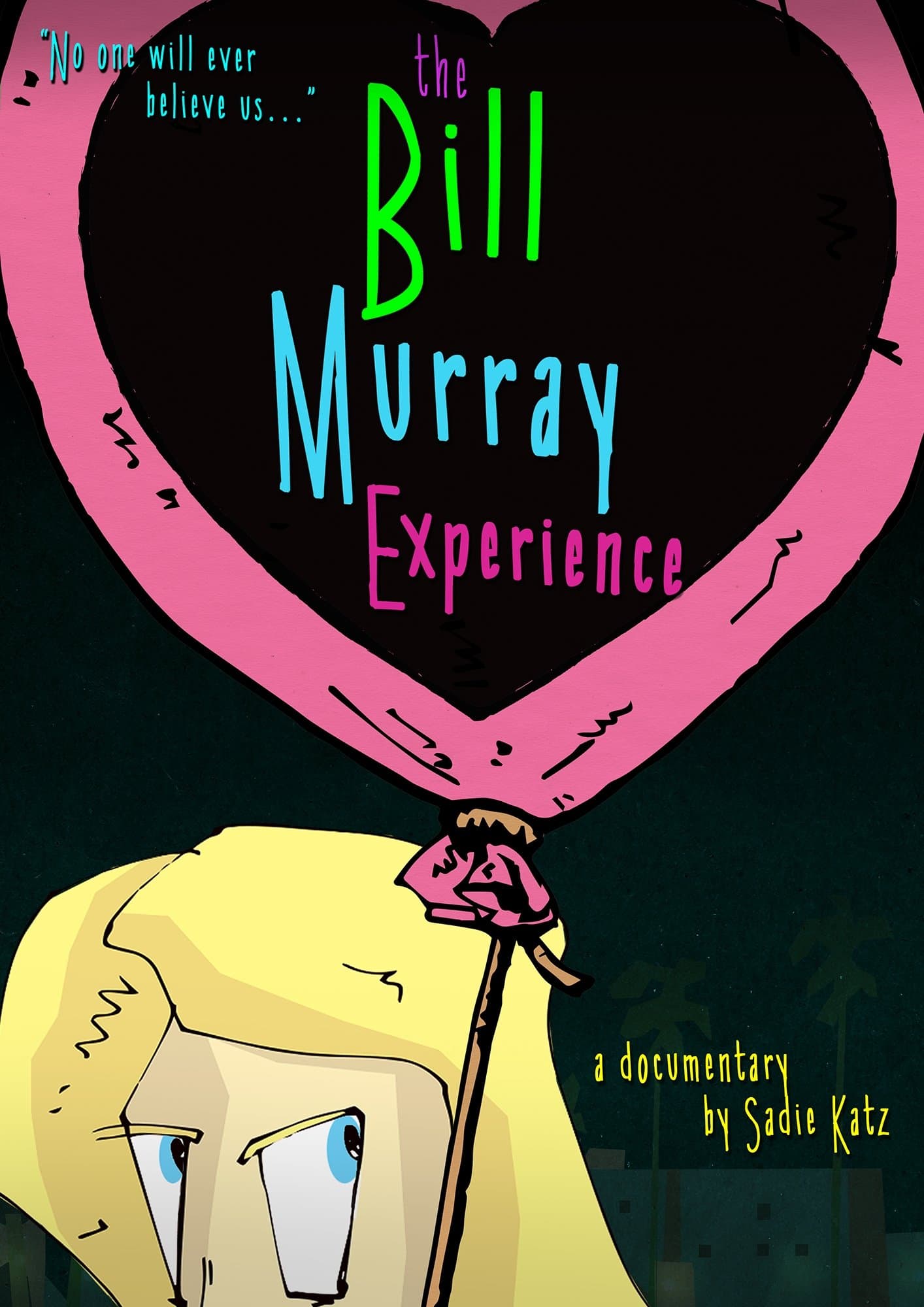 The Bill Murray Experience photo