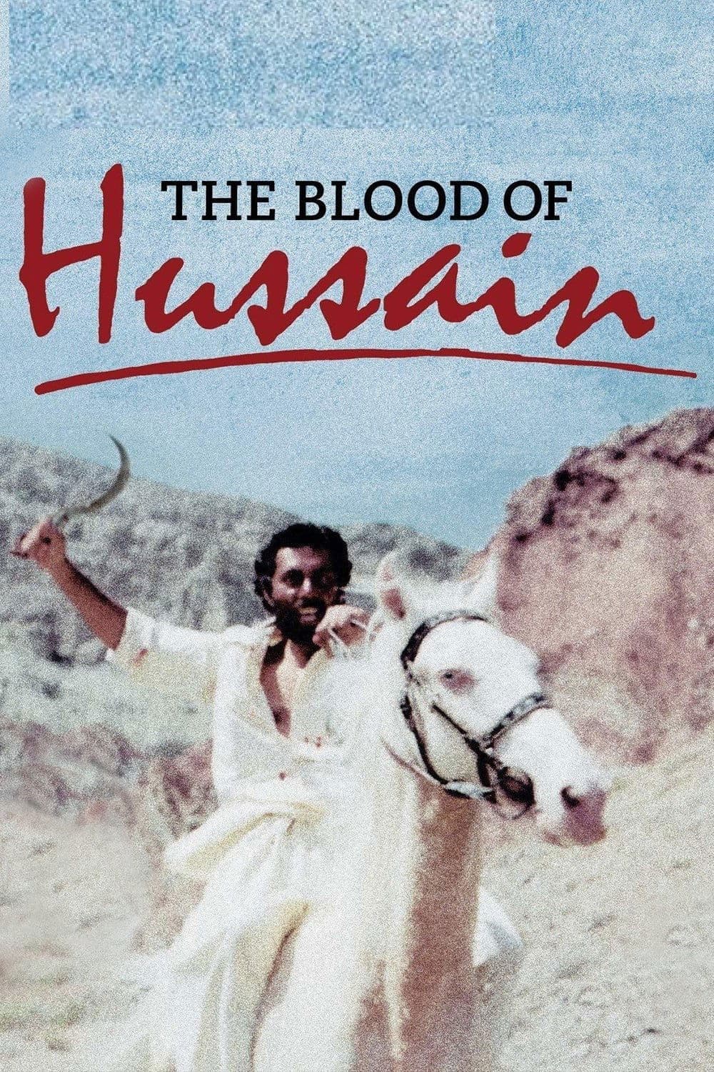 The Blood of Hussain photo
