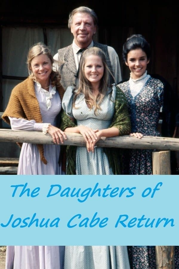 The Daughters of Joshua Cabe Return photo