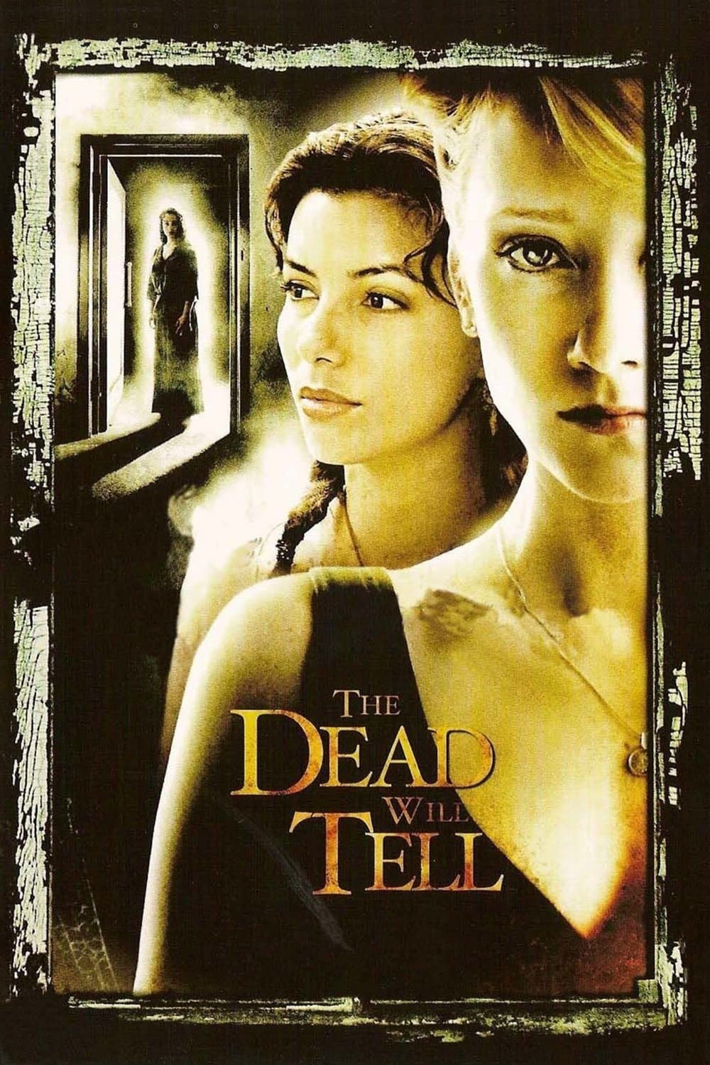 The Dead Will Tell photo