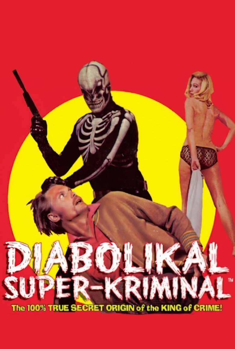 The Diabolikal Super-Kriminal photo