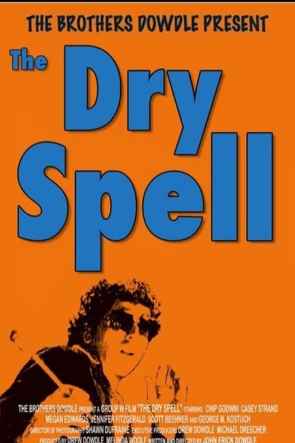 The Dry Spell photo
