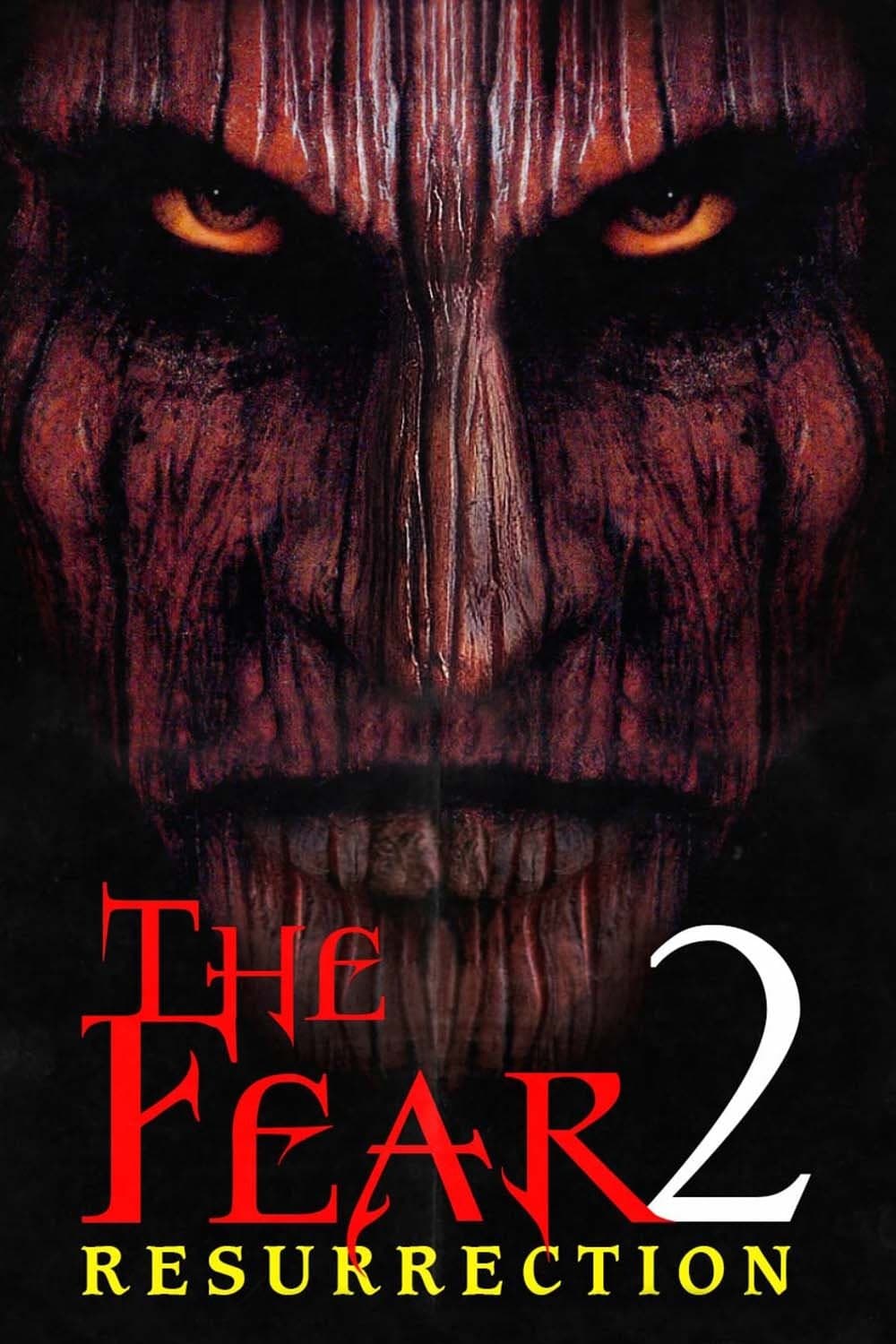 The Fear: Resurrection photo