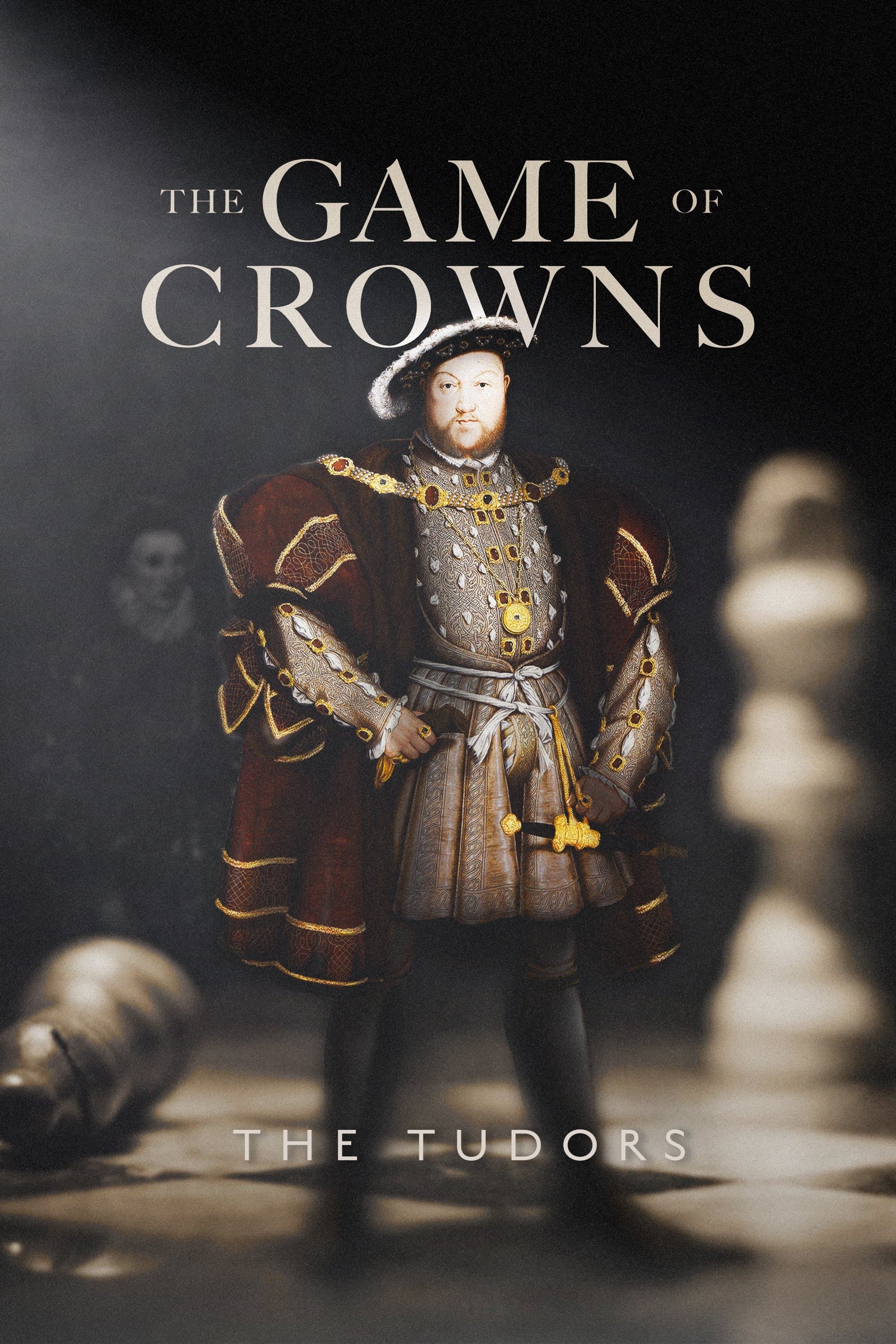 The Game of Crowns: The Tudors photo