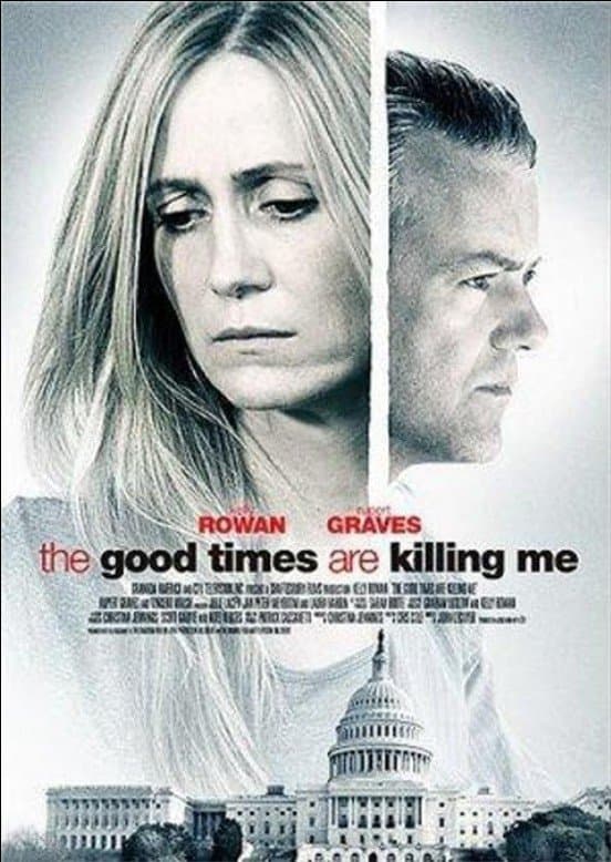 The Good Times Are Killing Me photo