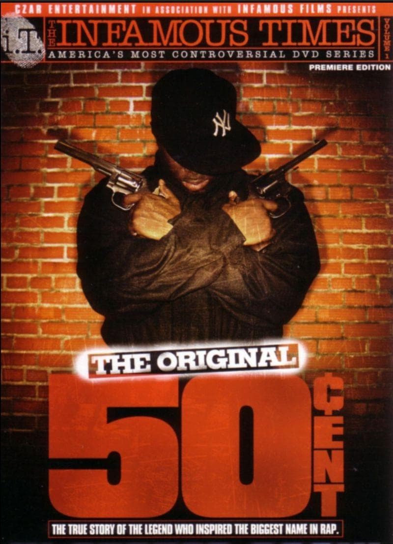 The Infamous Times, Volume I: The Original 50 Cent photo